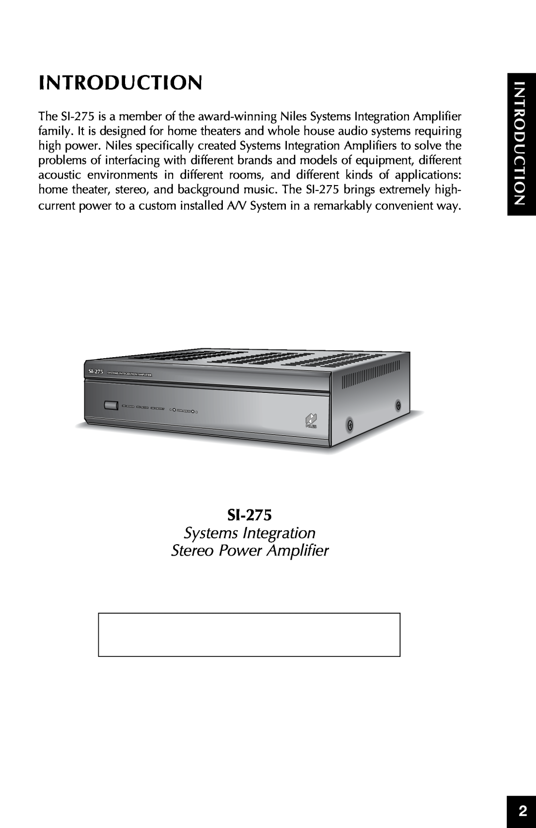 Niles Audio SI-275 manual Introduction, ction Introdu, Systems Integration Stereo Power Amplifier 