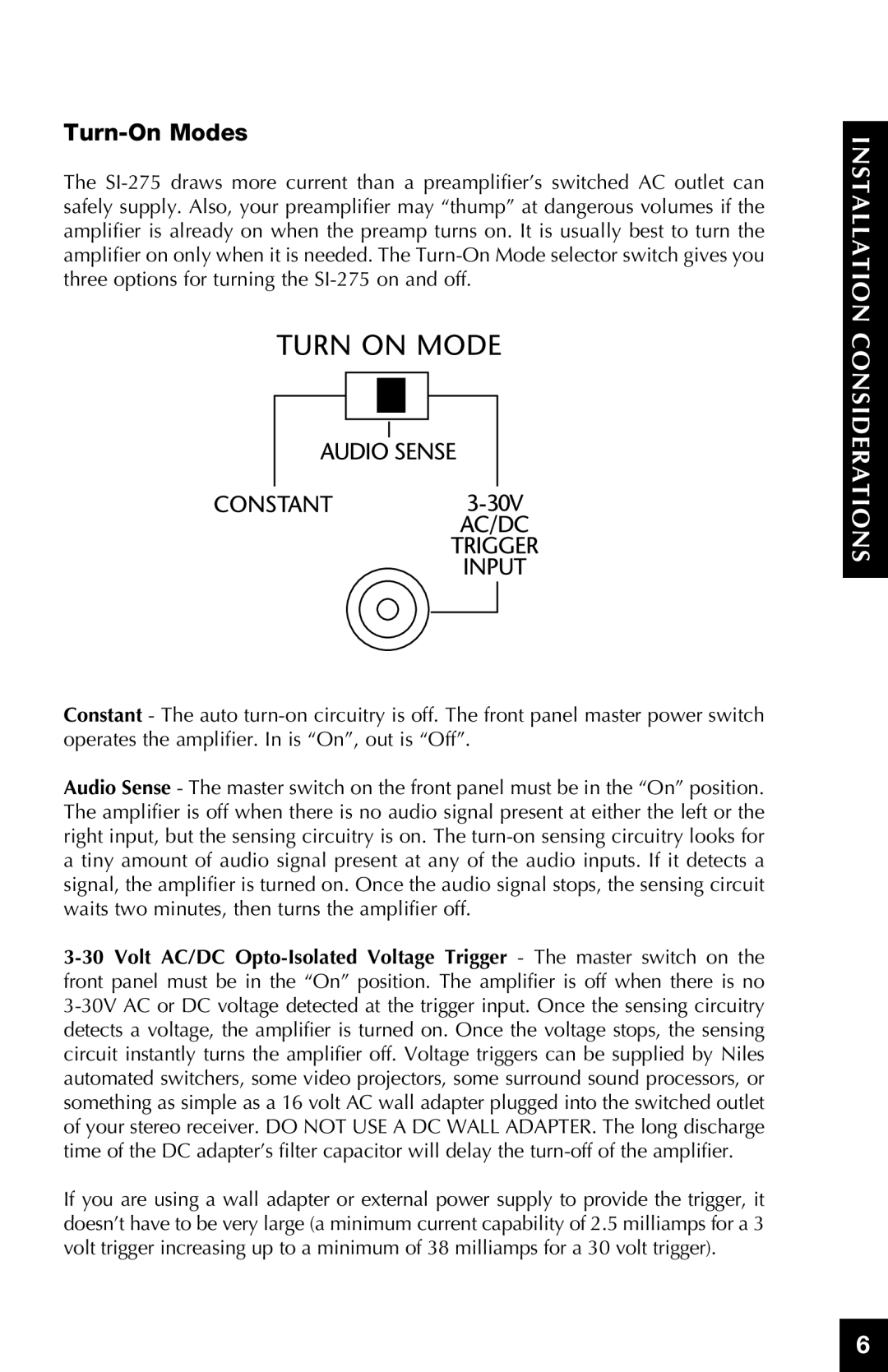 Niles Audio SI-275 manual Installation Considerations, Turn-OnModes 