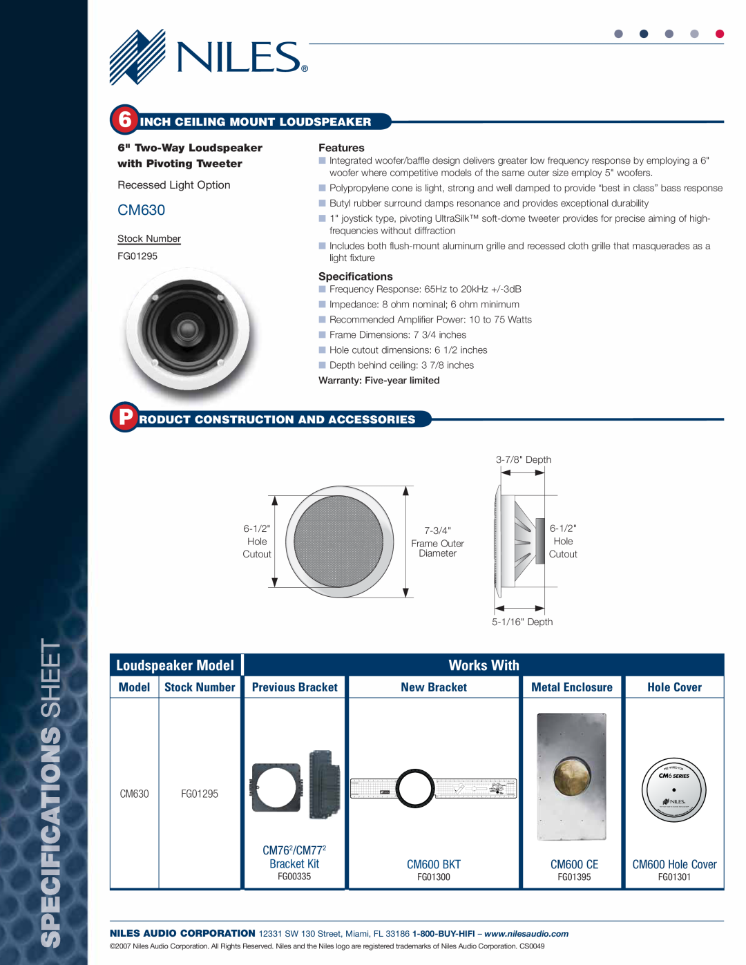 Niles Audio SR14 manual Works With, New Bracket, Hole Cover, CM630, Loudspeaker Model, Metal Enclosure, CM600 CE, Features 
