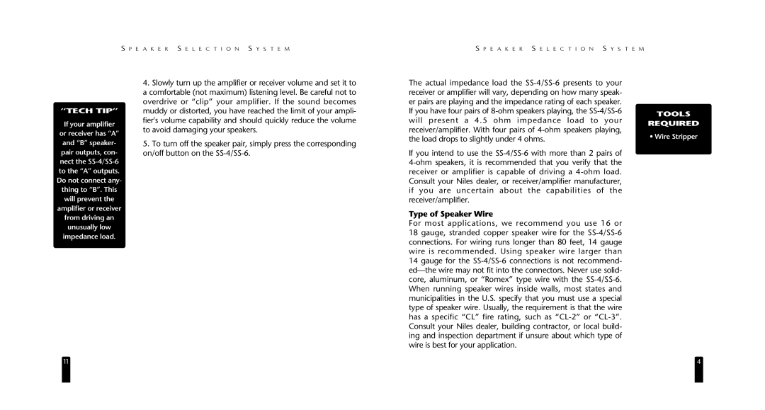 Niles Audio SS-6 specifications Type of Speaker Wire, If your amplifier Or receiver has a, Tools Required, Wire Stripper 