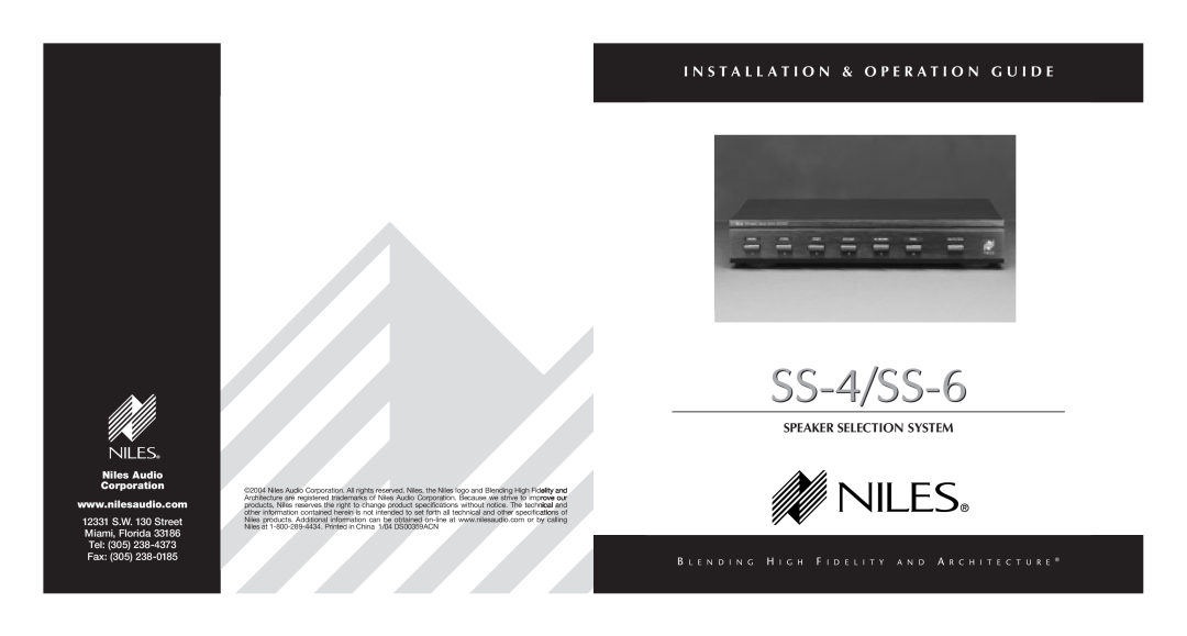 Niles Audio specifications SS-4/SS-6, I N S T A L L A T I O N & O P E R A T I O N G U I D E, Speaker Selection System 