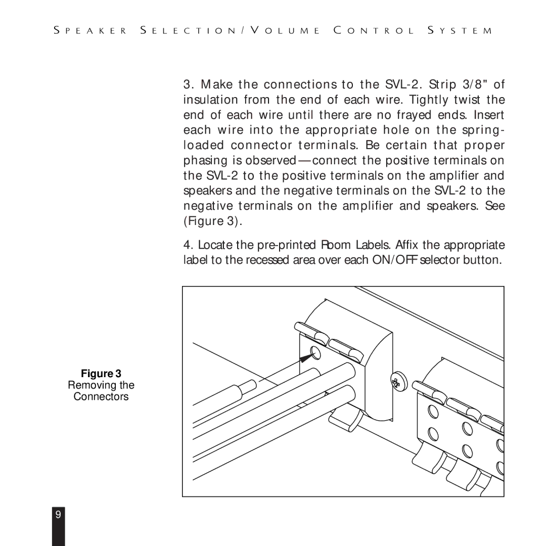Niles Audio SVL-2 manual Removing Connectors 