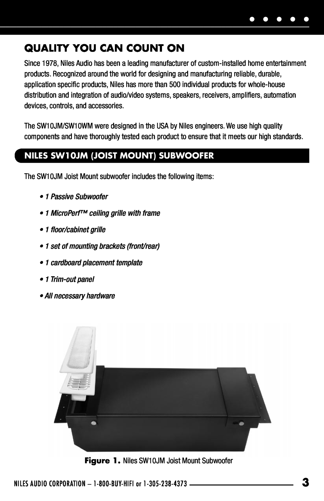 Niles Audio SW10WM manual Quality You Can Count On, NILES SW10JM JOIST MOUNT SUBWOOFER 