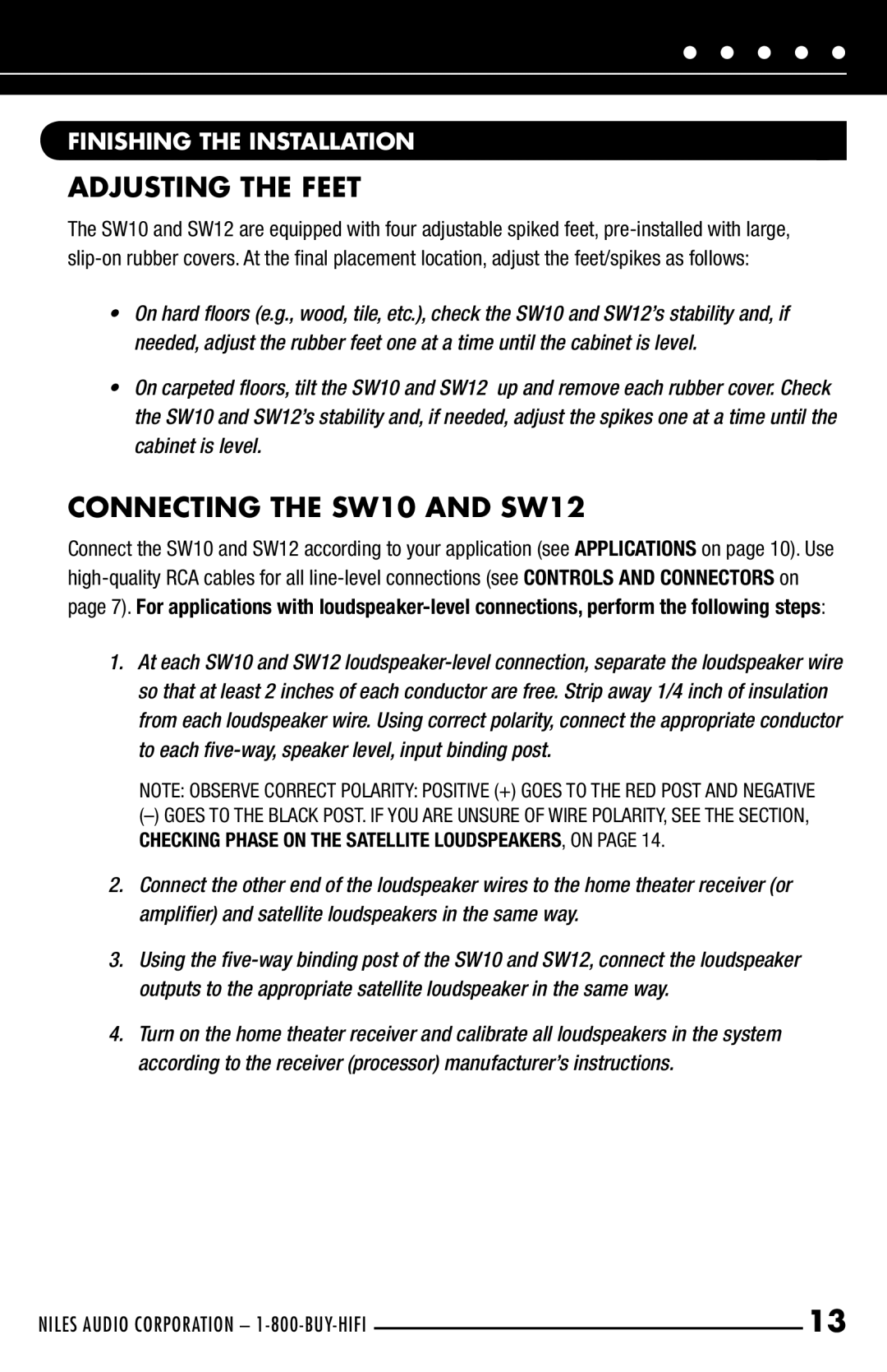 Niles Audio manual Adjusting the Feet, Connecting the SW10 and SW12, Finishing the Installation 