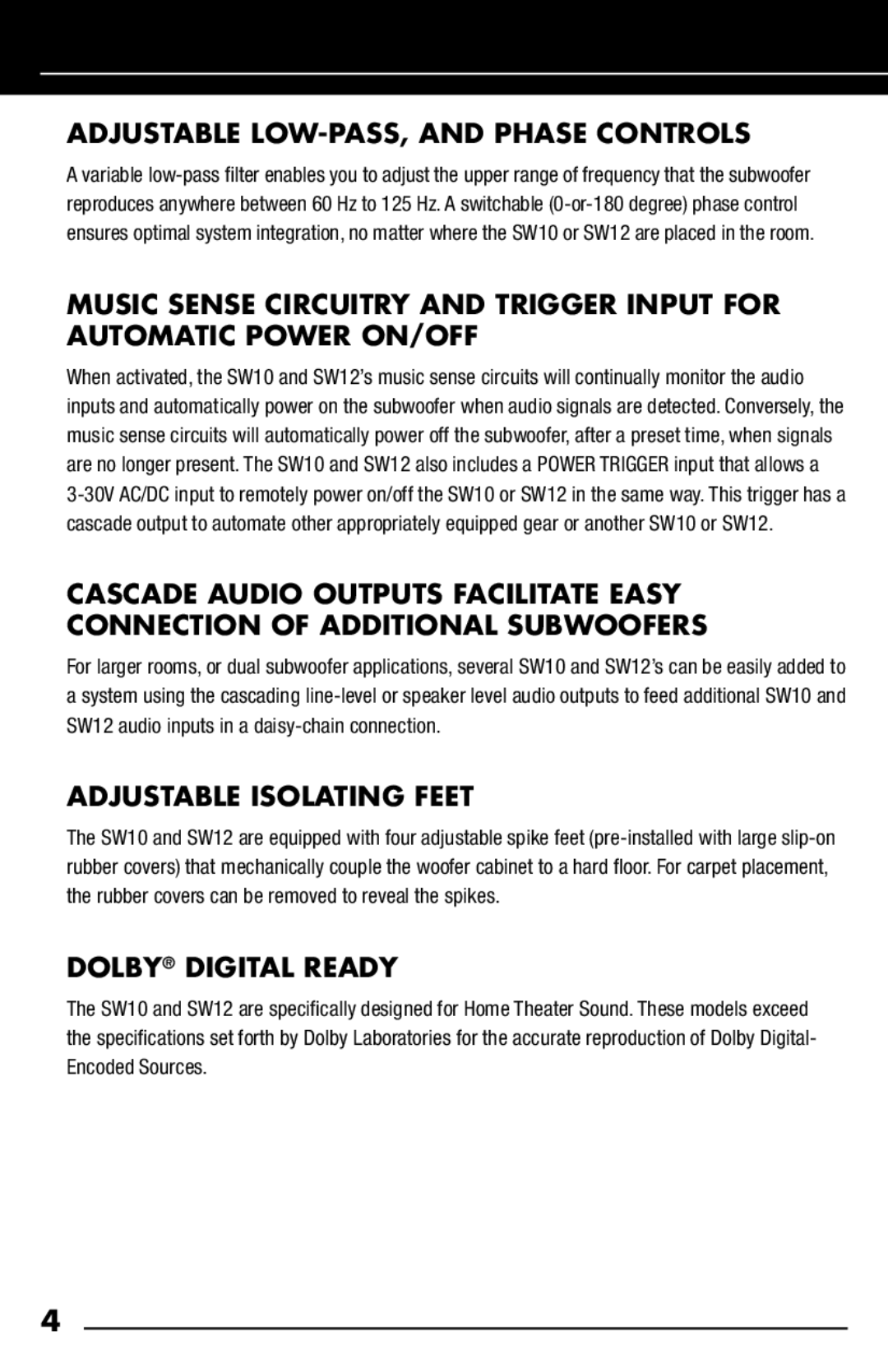 Niles Audio SW12, SW10 manual Adjustable LOW-PASS, and Phase Controls, Adjustable Isolating Feet, Dolby Digital Ready 