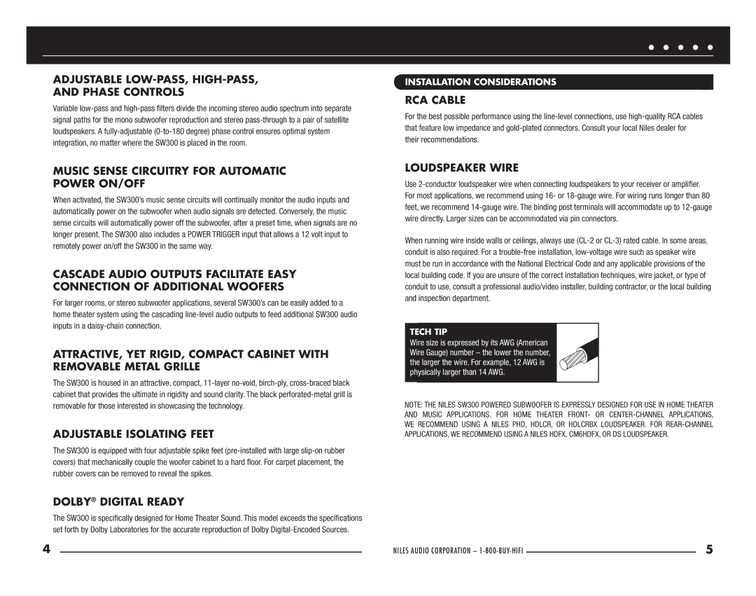 Niles Audio SW300 manual Adjustable LOW-PASS, HIGH-PASS Phase Controls, Music Sense Circuitry for Automatic Power ON/OFF 