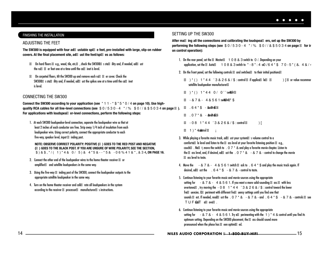 Niles Audio manual Adjusting the Feet, Connecting the SW300, Setting UP the SW300, Finishing the Installation 