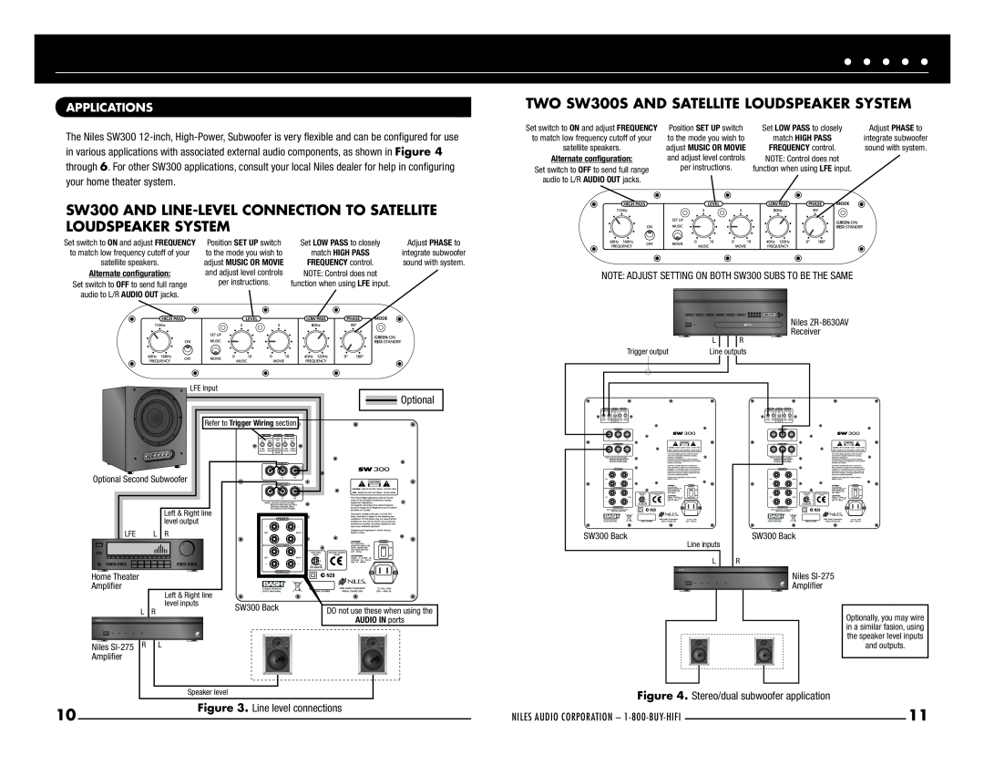 Niles Audio manual SW300 AND LINE-LEVEL CONNECTION TO SATELLITE LOUDSPEAKER SYSTEM, Applications, Optional 