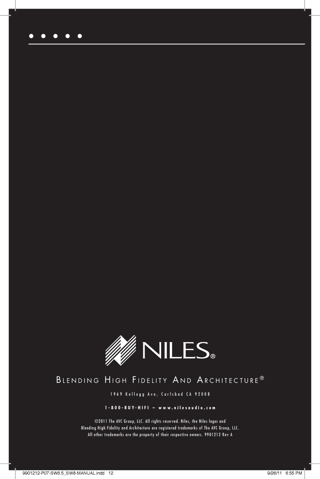 Niles Audio SW6.5, SW8 manual 0 0 B u y H i f i w w w . n i l e s a u d i o . c o m 