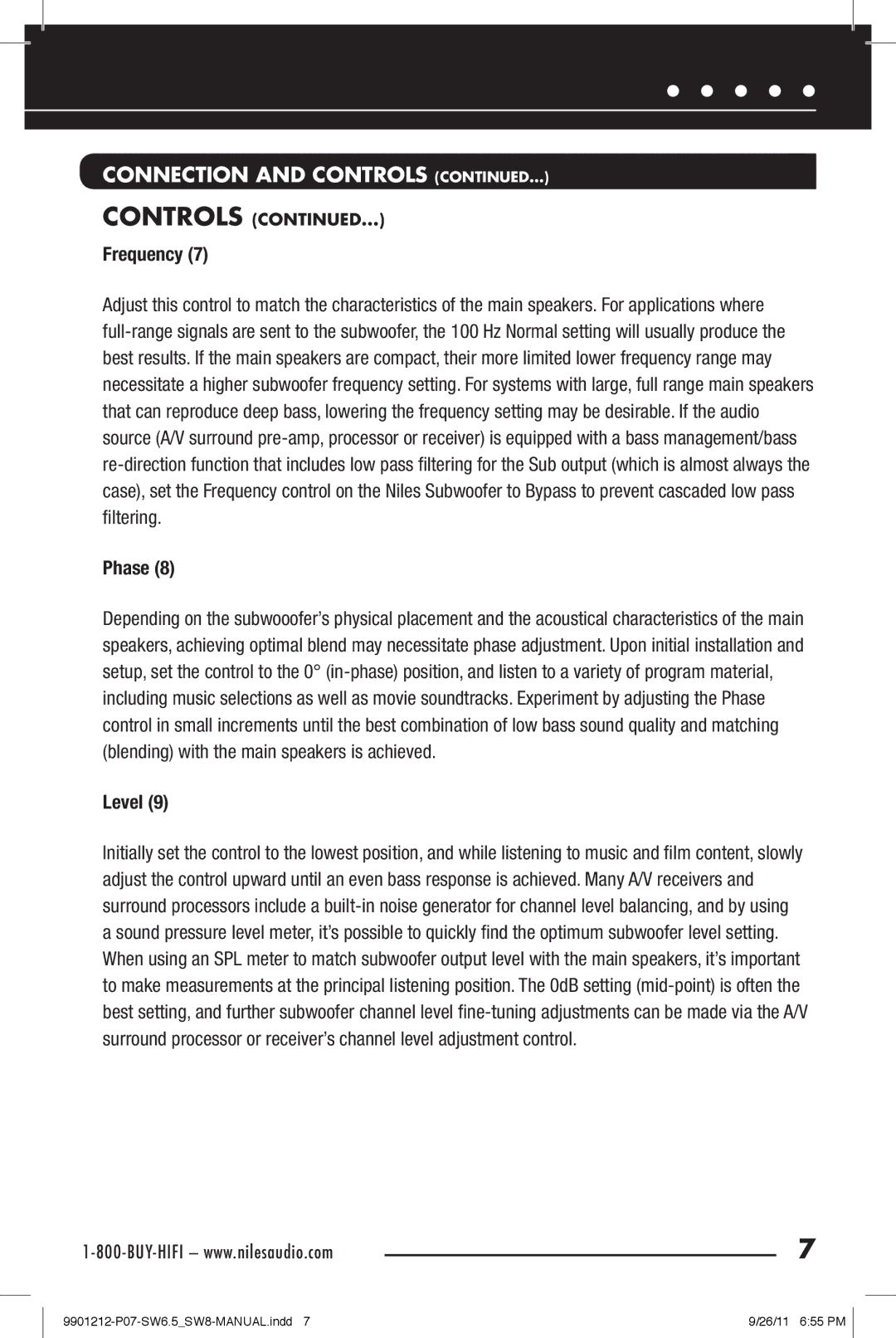 Niles Audio SW8, SW6.5 manual Frequency 