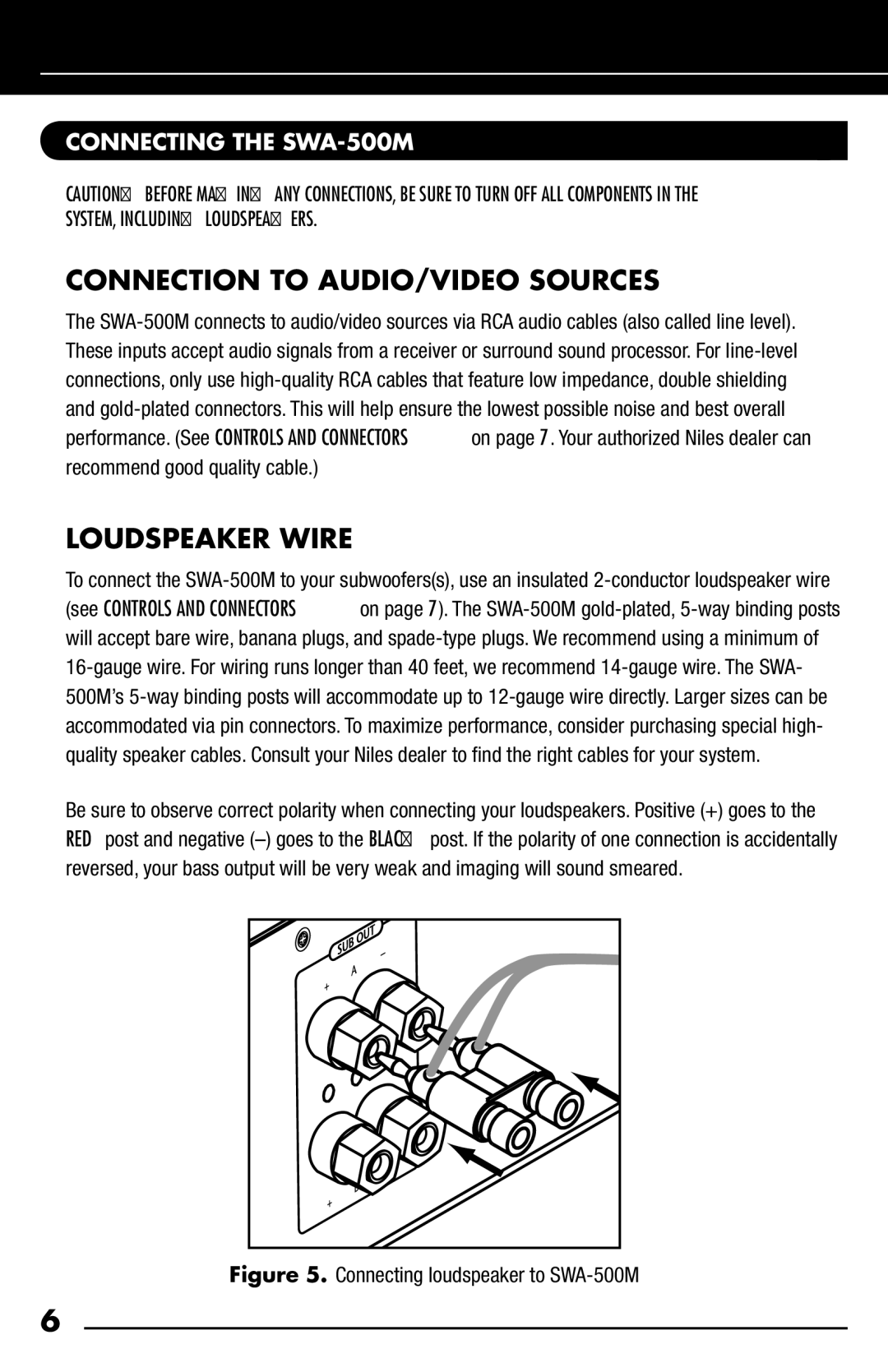 Niles Audio manual Connection to AUDIO/VIDEO Sources, Loudspeaker Wire, Connecting the SWA-500M 