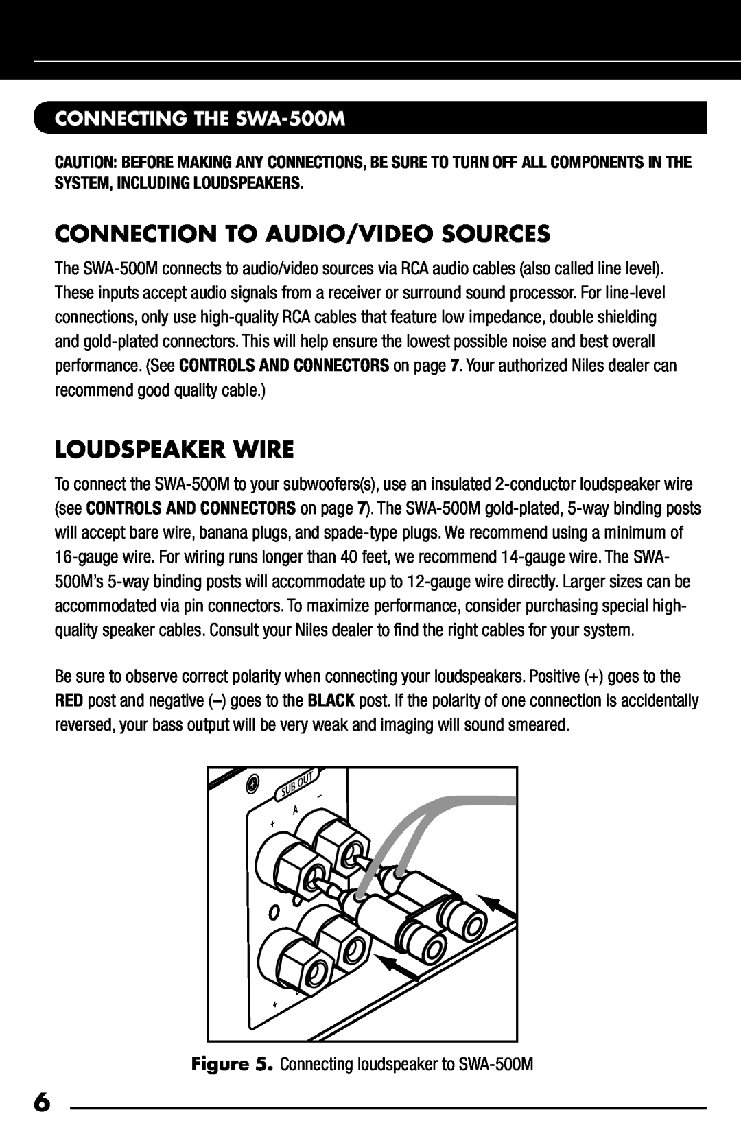 Niles Audio manual Connection To Audio/Video Sources, Loudspeaker Wire, CONNECTING THE SWA-500M 