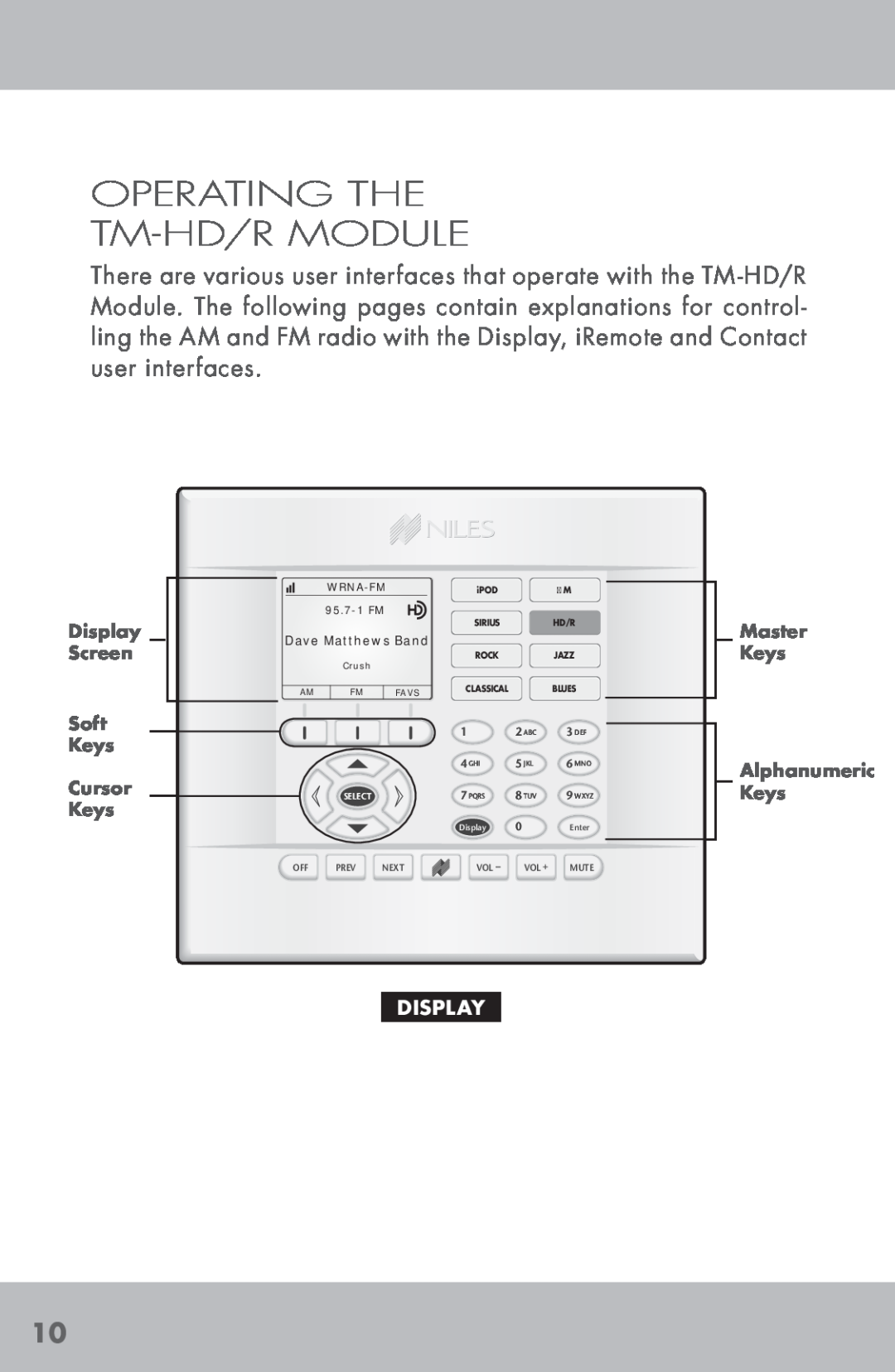 Niles Audio TM-HD/R manual Operating The Tm-Hd/Rmodule, Display 