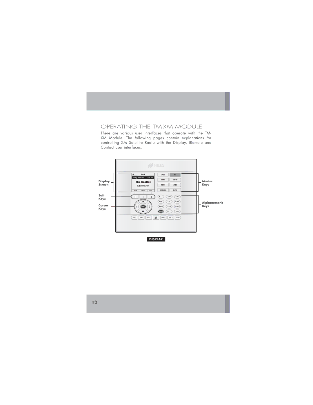 Niles Audio manual Operating the TM-XM Module 