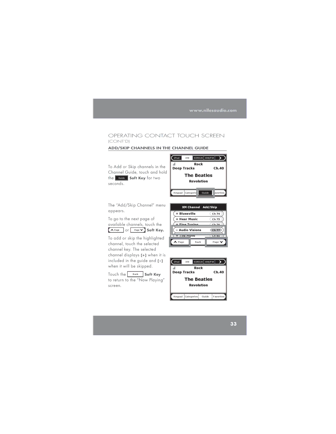 Niles Audio TM-XM manual To return to the Now Playing screen 