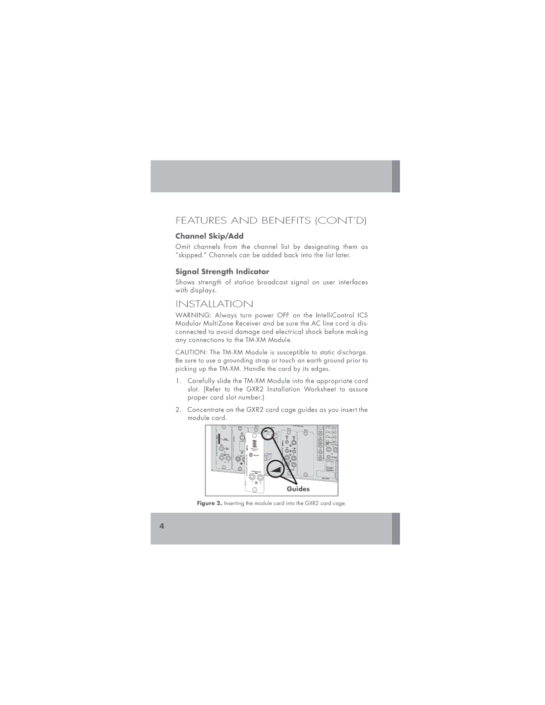 Niles Audio TM-XM manual Features and Benefits CONT’D, Installation, Channel Skip/Add, Signal Strength Indicator 