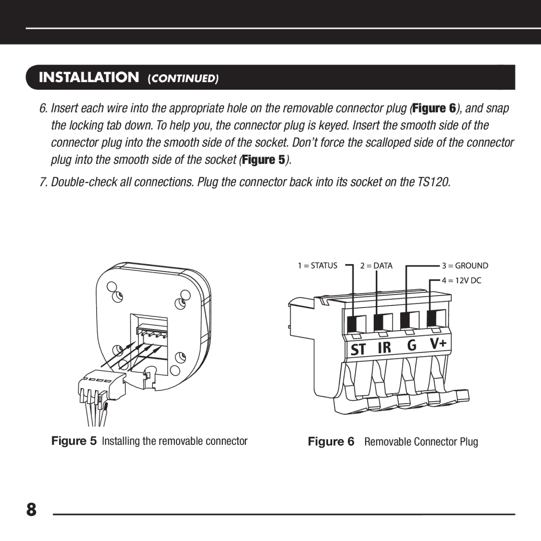 Niles Audio TS120 manual Installing the removable connector 