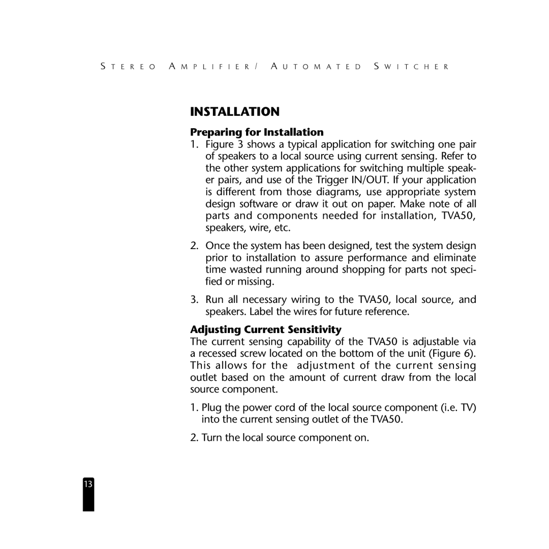 Niles Audio TVA50 manual Preparing for Installation, Adjusting Current Sensitivity 