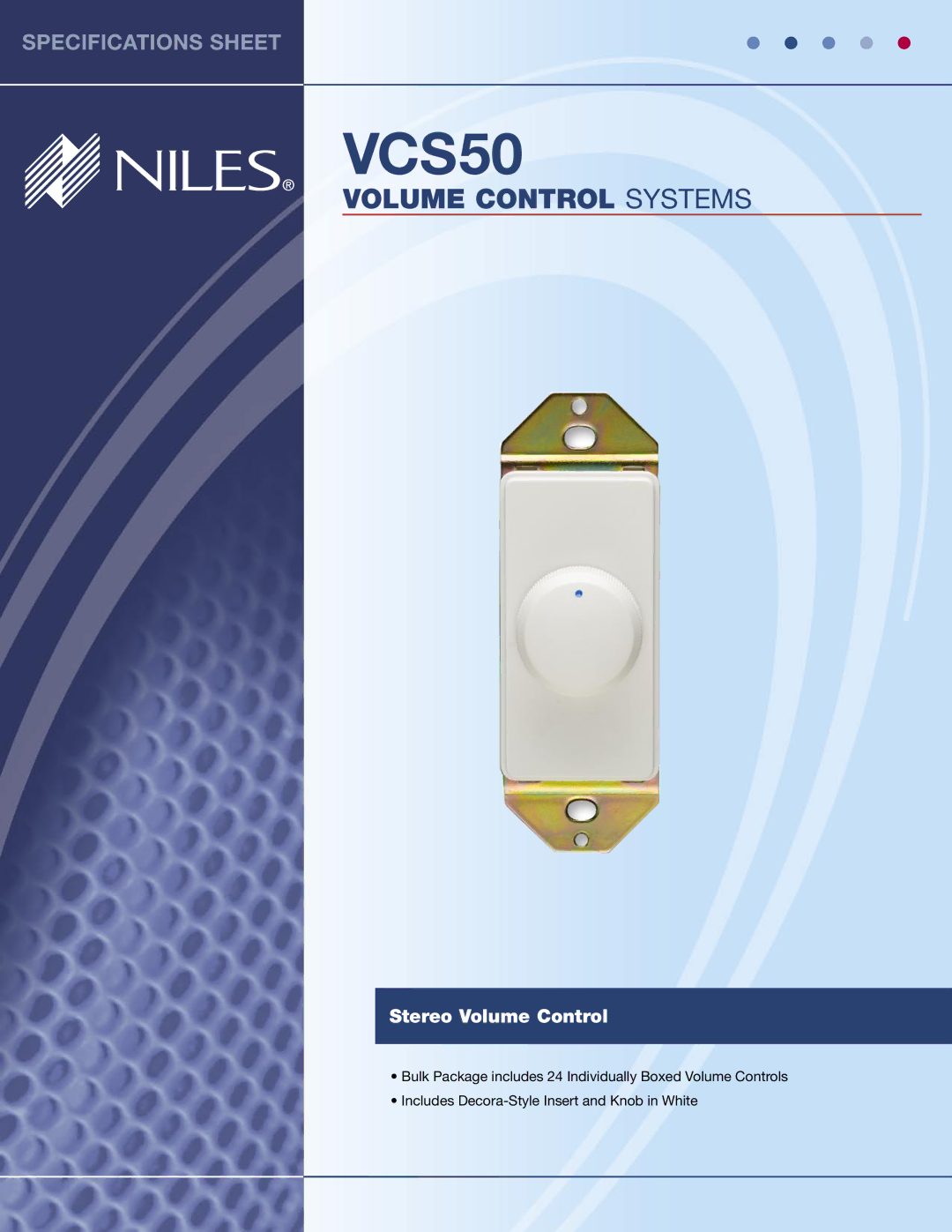 Niles Audio VCS50 specifications Volume Control Systems, Stereo Volume Control 