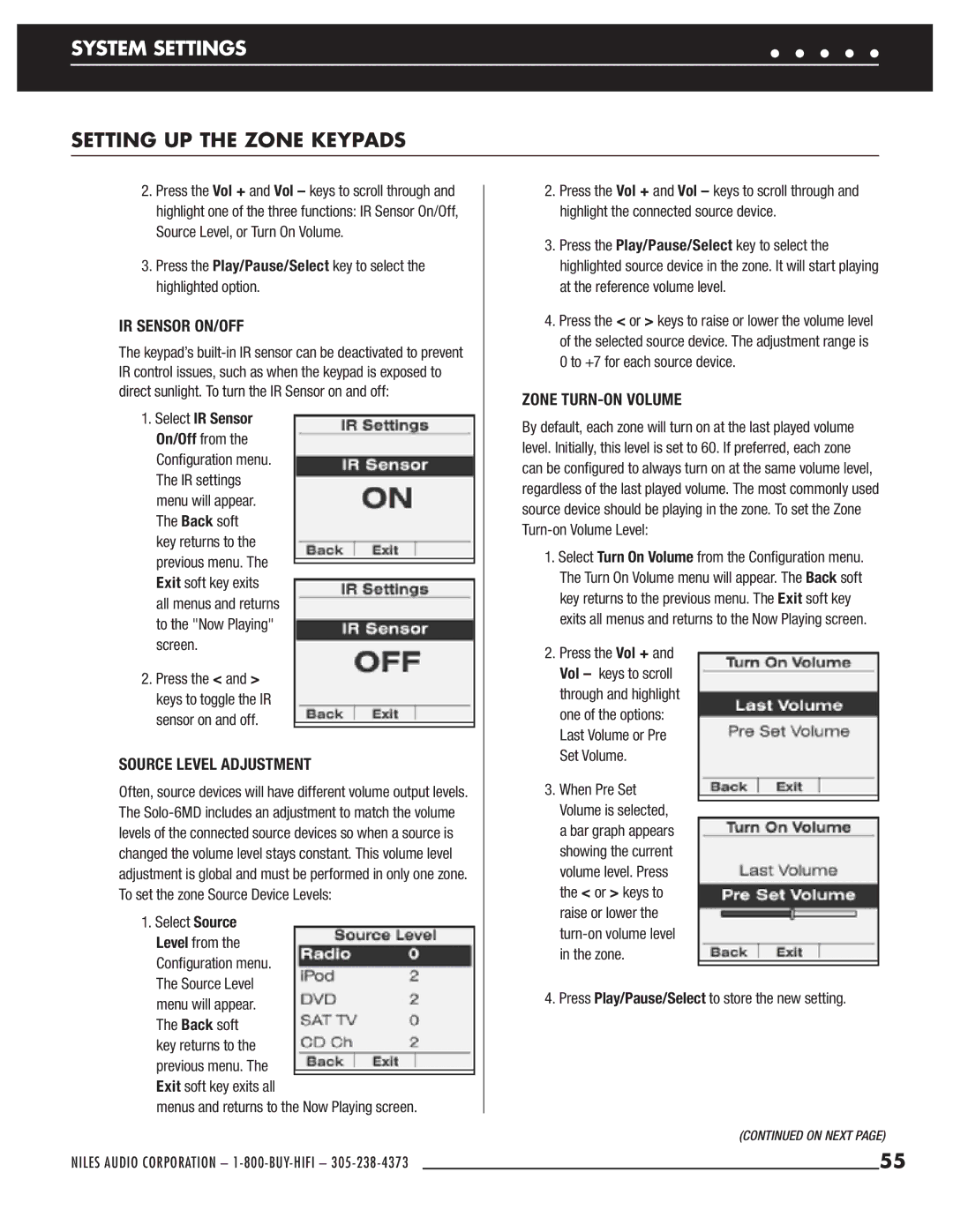 Niles Audio ZR-6 manual Source Level Adjustment, Zone TURN-ON Volume, Menus and returns to the Now Playing screen 