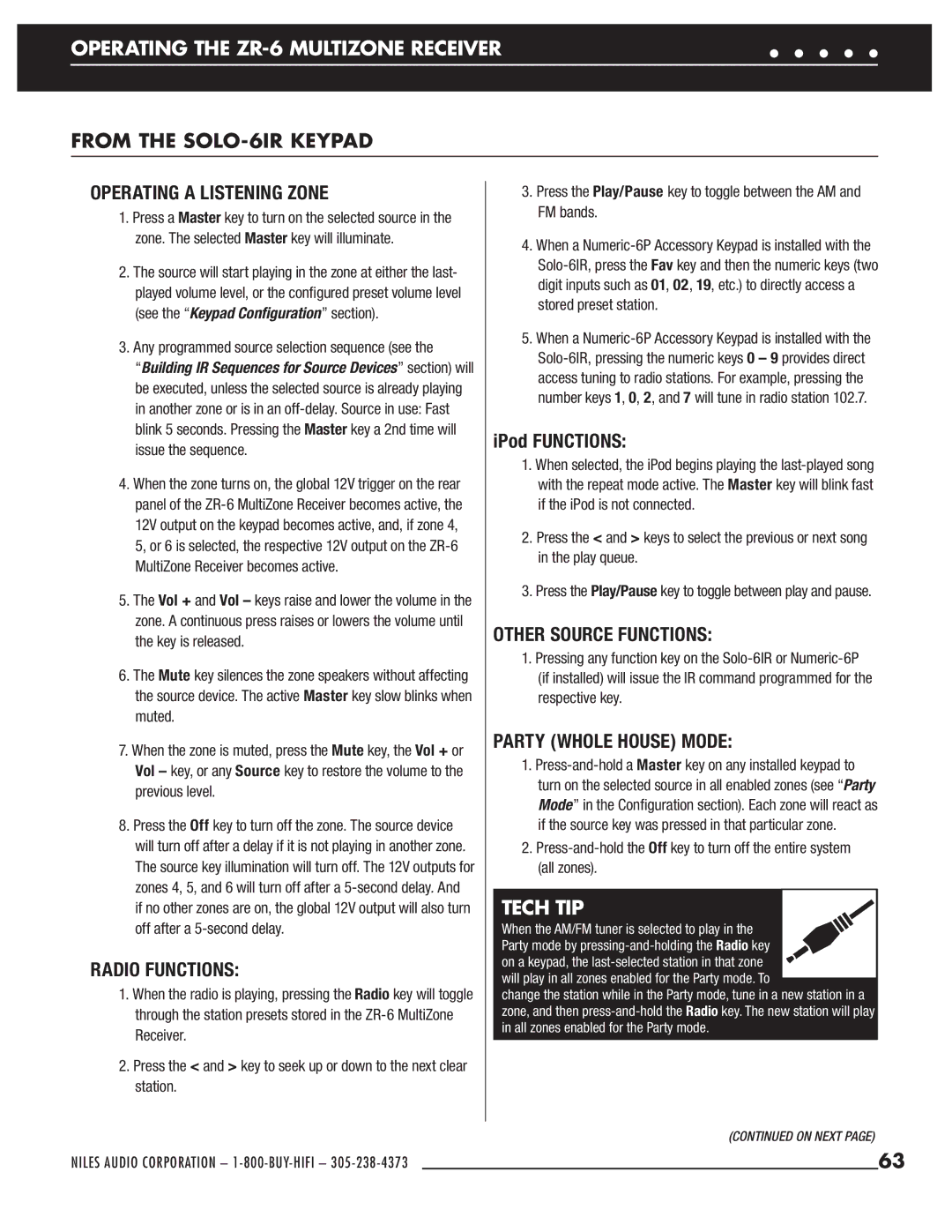 Niles Audio manual Operating the ZR-6 Multizone Receiver, From the SOLO-6IR Keypad 