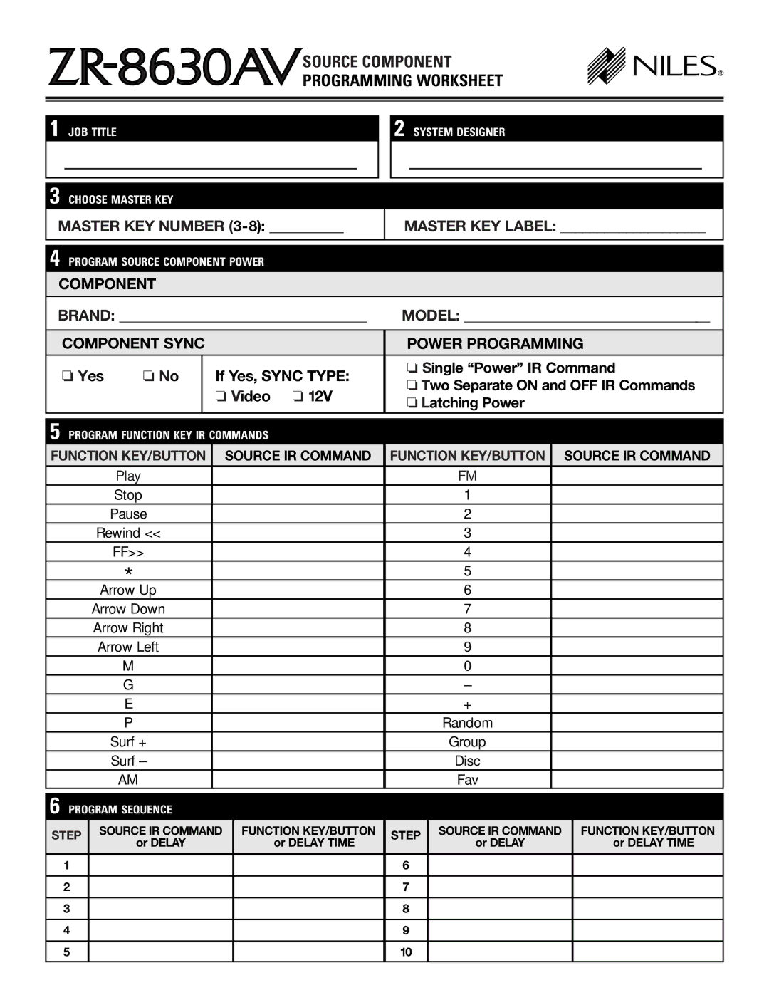 Niles Audio ZR-8630AVZR-8630AV Master KEY Label, Brand Model, Single Power IR Command Two Separate on and OFF IR Commands 