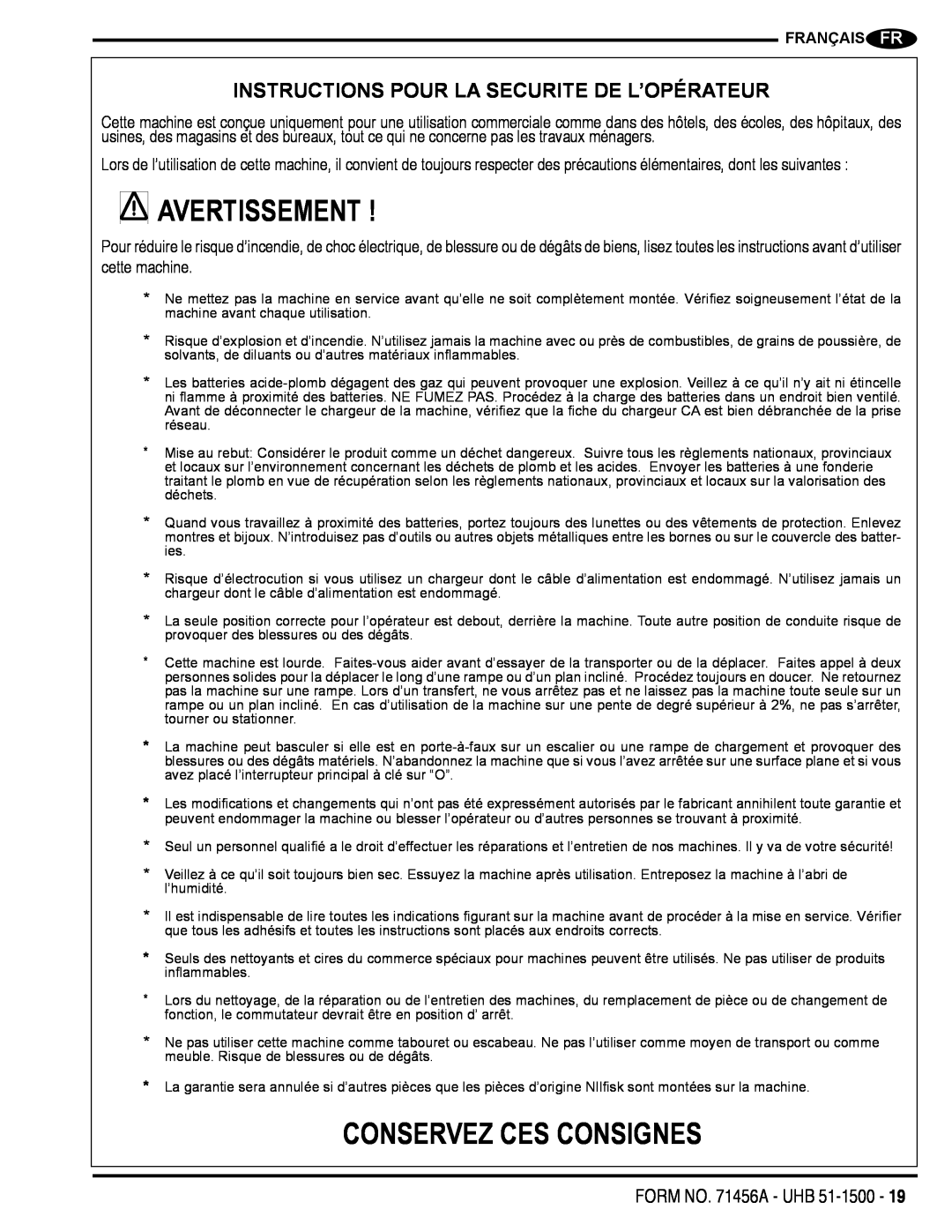 Nilfisk-Advance America 01610A manual Avertissement, Conservez Ces Consignes, Instructions Pour La Securite De L’Opérateur 