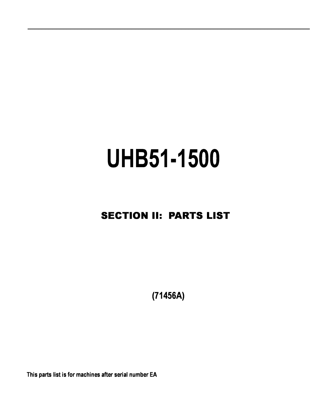 Nilfisk-Advance America 01610A manual SECTION II PARTS LIST 71456A, UHB51-1500 
