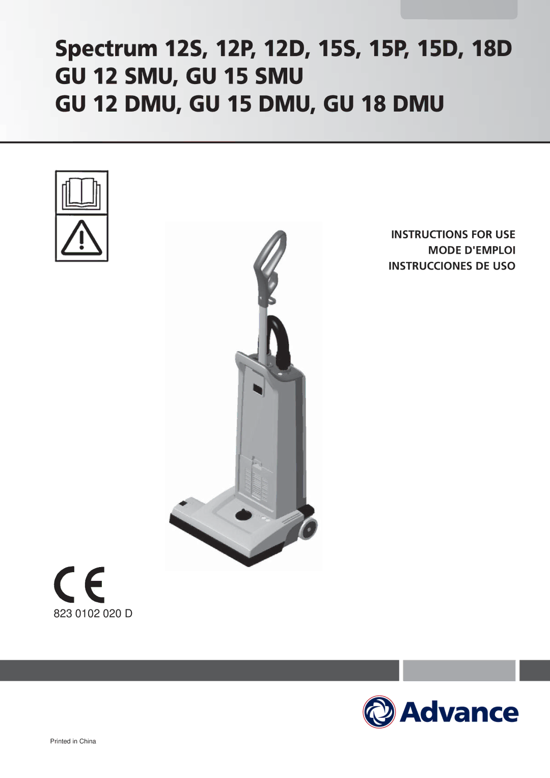 Nilfisk-Advance America 12P, 12D, 12S, 15D, 15P, 18D, 15S manual Instructions for USE Mode Demploi Instrucciones DE USO 