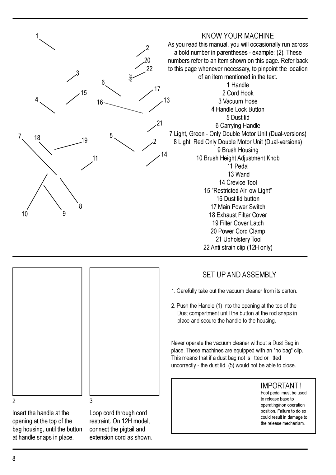 Nilfisk-Advance America 12H manual Know Your Machine 