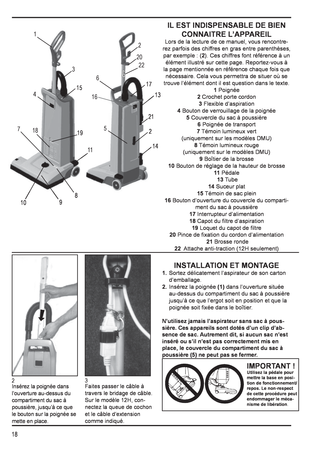 Nilfisk-Advance America 12H manual Il Est Indispensable De Bien Connaitre L’Appareil, Installation Et Montage 