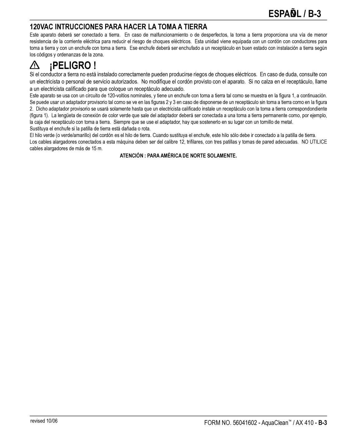 Nilfisk-Advance America AX 410, 16ST, 18FLX, 16XP, 18ST manual Español / B-3, 120VAC Intrucciones Para Hacer LA Toma a Tierra 