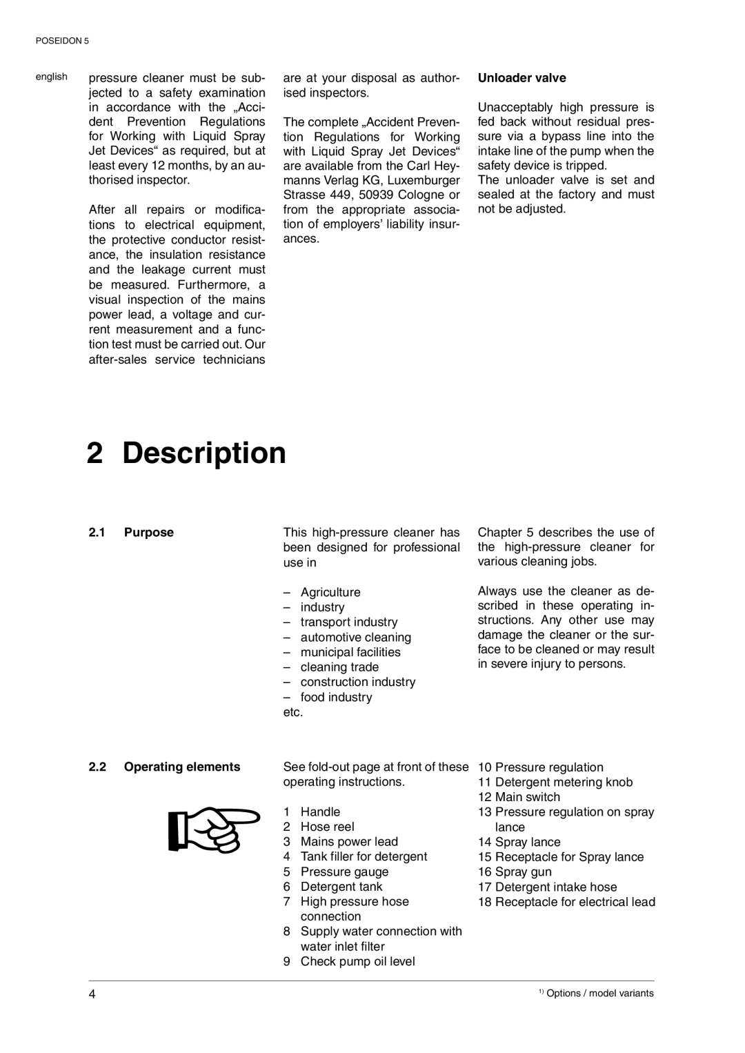 Nilfisk-Advance America 5 manual Description, Unloader valve, Purpose 