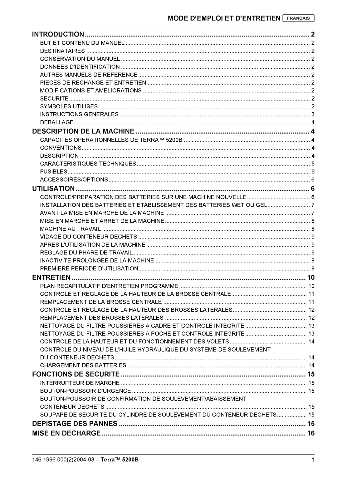 Nilfisk-Advance America 5200B Mode D’EMPLOI ET D’ENTRETIEN Introduction, Description DE LA Machine, Utilisation, Entretien 