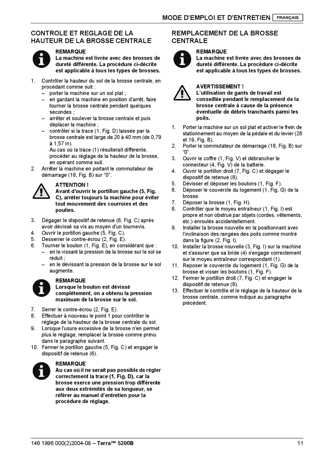 Nilfisk-Advance America 5200B manual Serrer le contre-écrou 2, Fig. E 