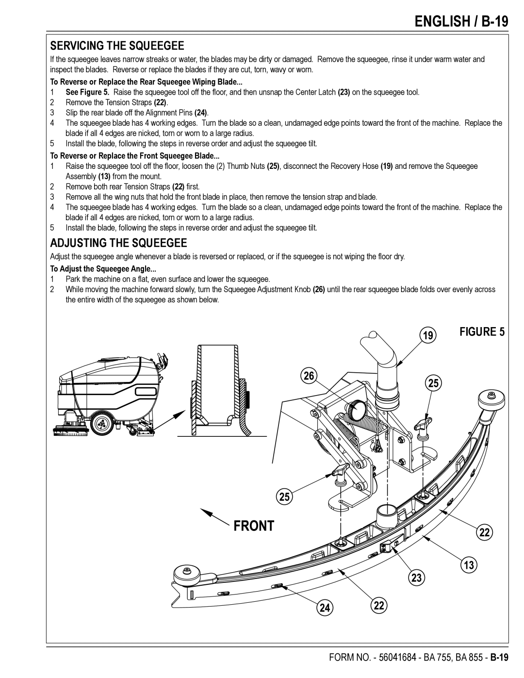 Nilfisk-Advance America 56315043(755C), 56315046(755C EDS) English / B-19, Servicing the Squeegee, Adjusting the Squeegee 