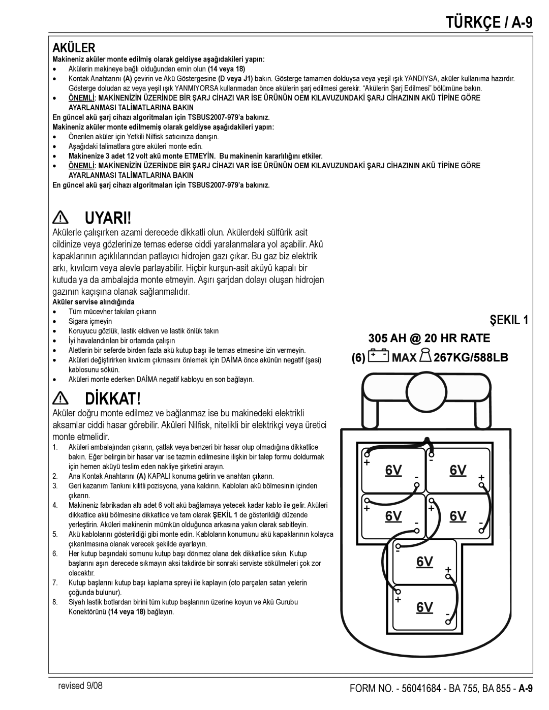 Nilfisk-Advance America 56315044(855), 56315046(755C EDS) manual Türkçe / A-9, Şekil, Aküler servise alındığında 