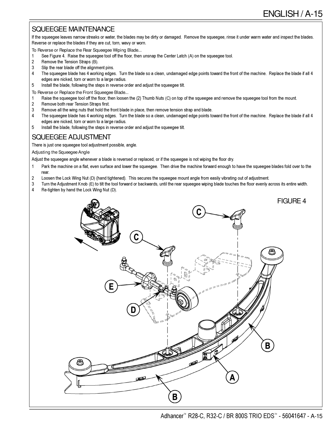 Nilfisk-Advance America 56316025 (R32-C), 56316026 (R32-C) manual English / A-15, Squeegee Maintenance, Squeegee Adjustment 