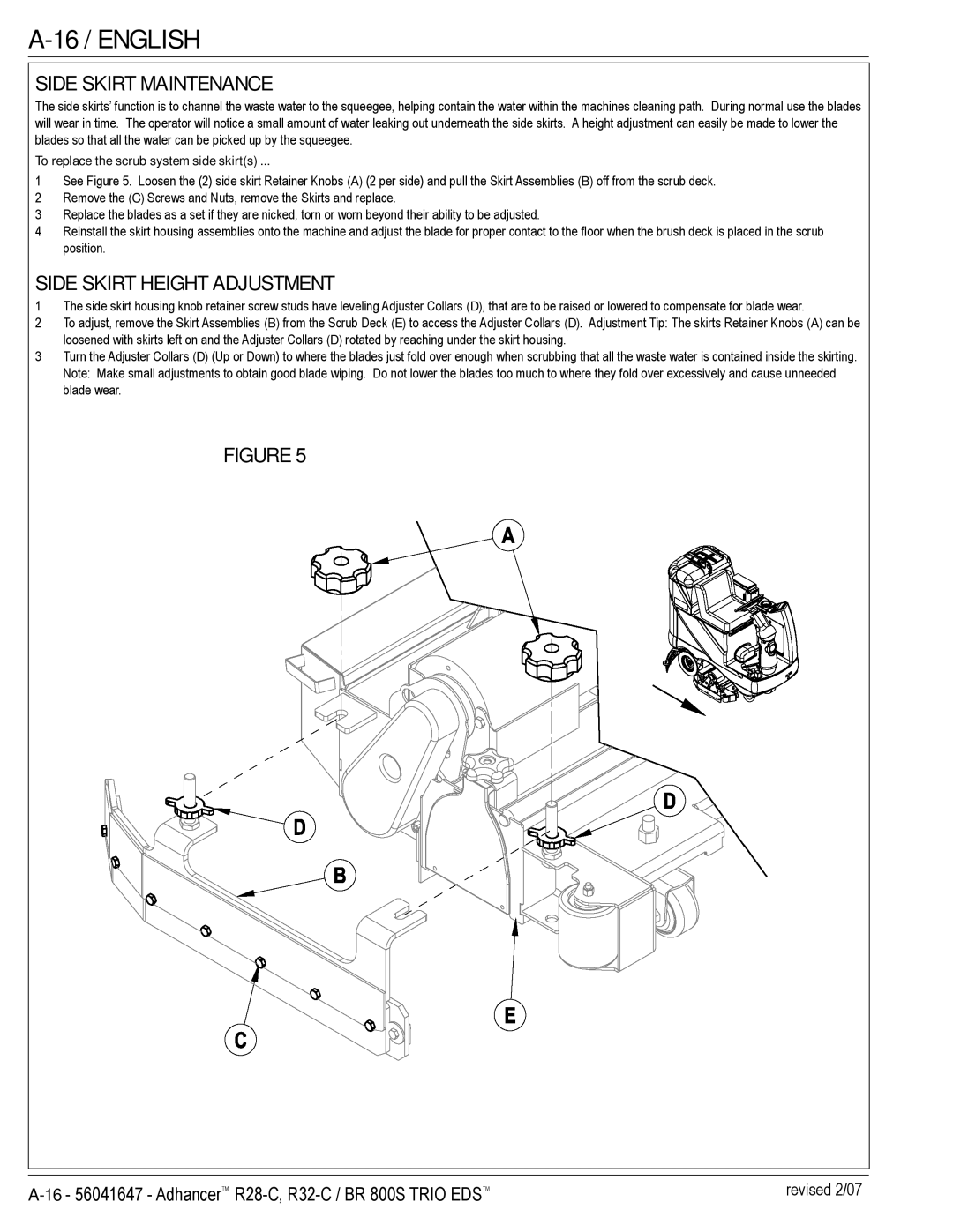 Nilfisk-Advance America 56316026 (R32-C) manual 16 / English, Side Skirt Maintenance, Side Skirt Height Adjustment 