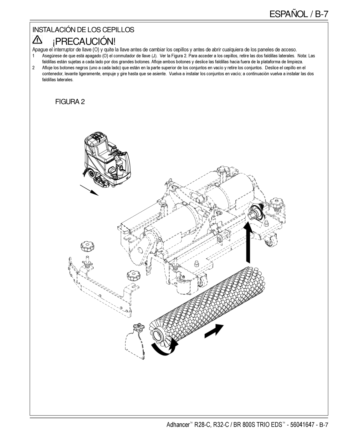 Nilfisk-Advance America 56316025 (R32-C), 56316026 (R32-C) manual Español / B-7, Instalación DE LOS Cepillos 