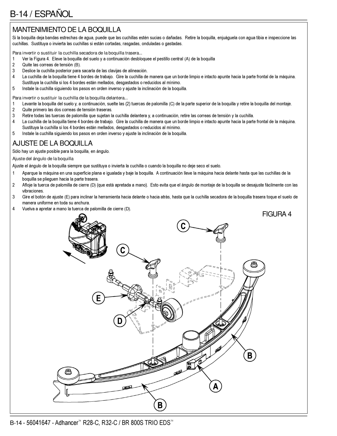 Nilfisk-Advance America 56316026 (R32-C) manual 14 / Español, Mantenimiento DE LA Boquilla, Ajuste DE LA Boquilla 