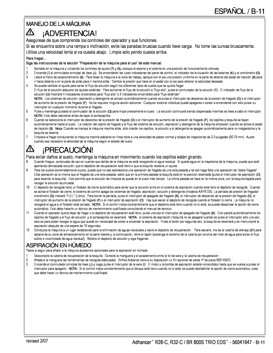 Nilfisk-Advance America 56316025 (R32-C) manual ESPAÑOL / B-11, Manejo De La Máquina, Aspiración En Húmedo, ¡Advertencia 