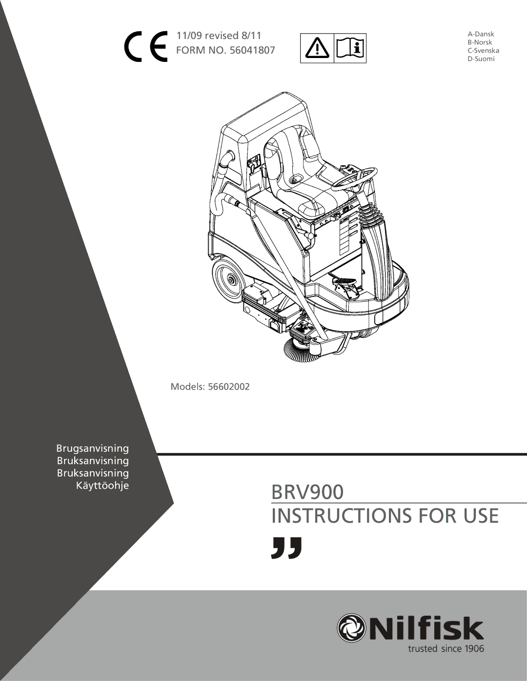 Nilfisk-Advance America 56602002 manual Instructions for USE 