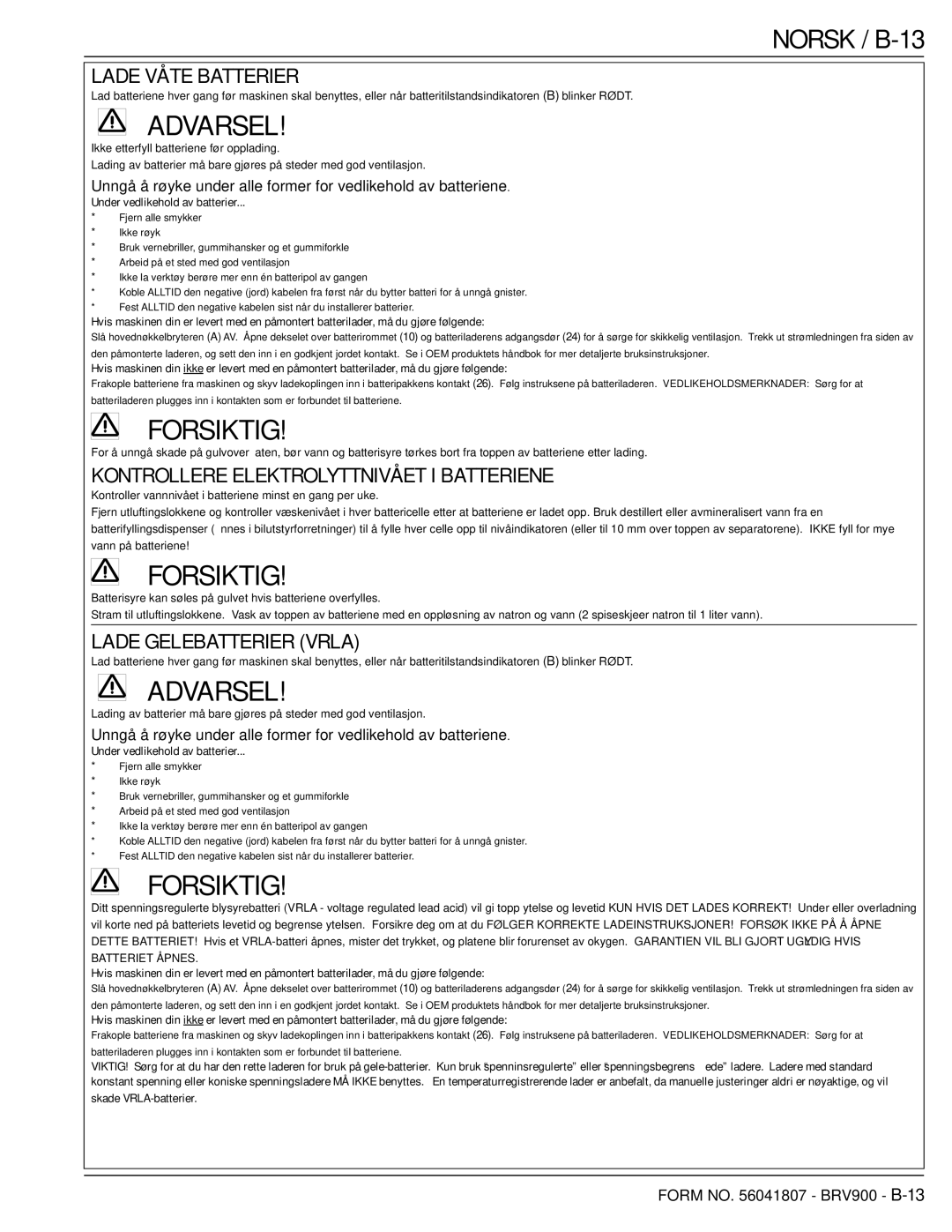 Nilfisk-Advance America 56602002 manual Norsk / B-13, Lade Våte Batterier, Kontrollere Elektrolyttnivået I Batteriene 