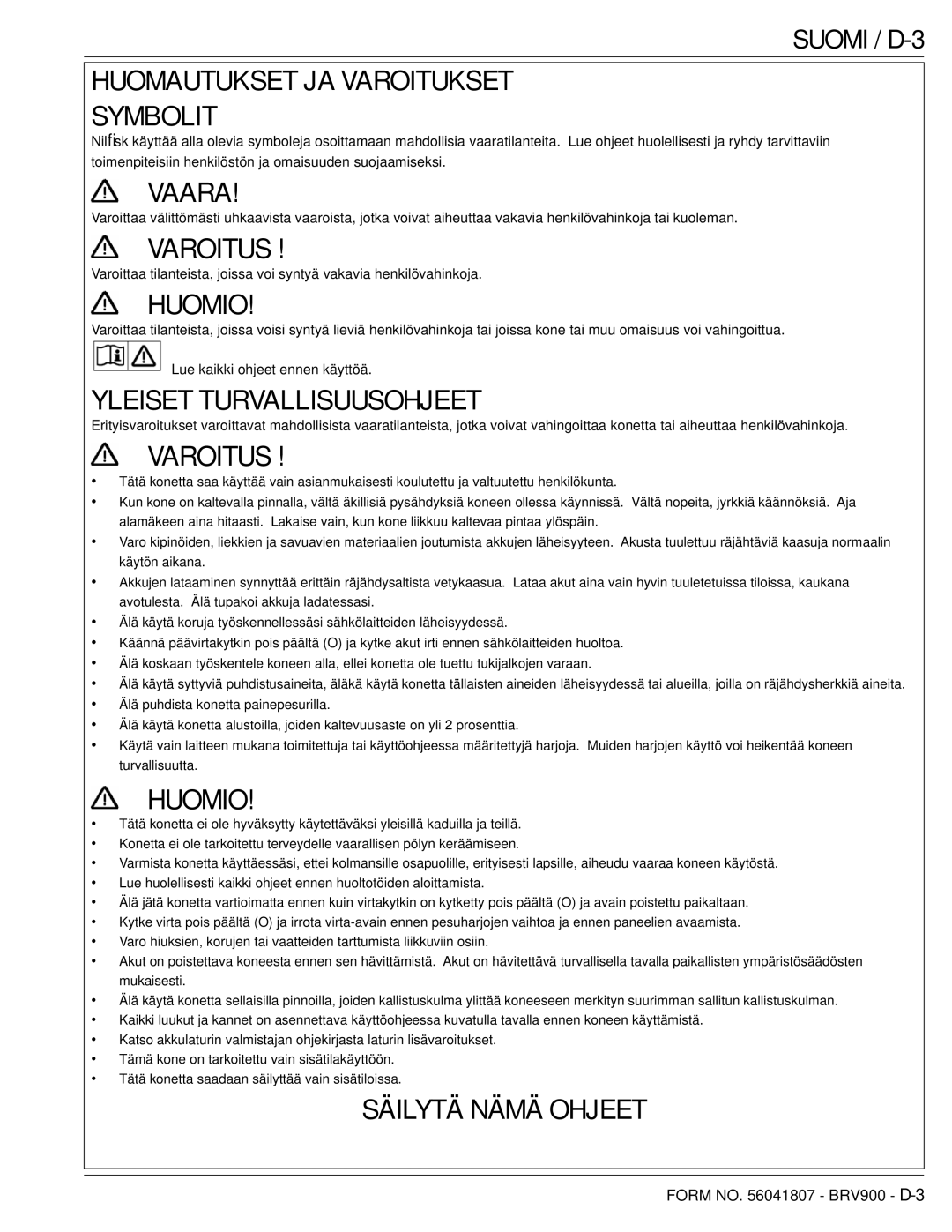 Nilfisk-Advance America 56602002 manual Huomautukset JA Varoitukset Symbolit, Suomi / D-3 