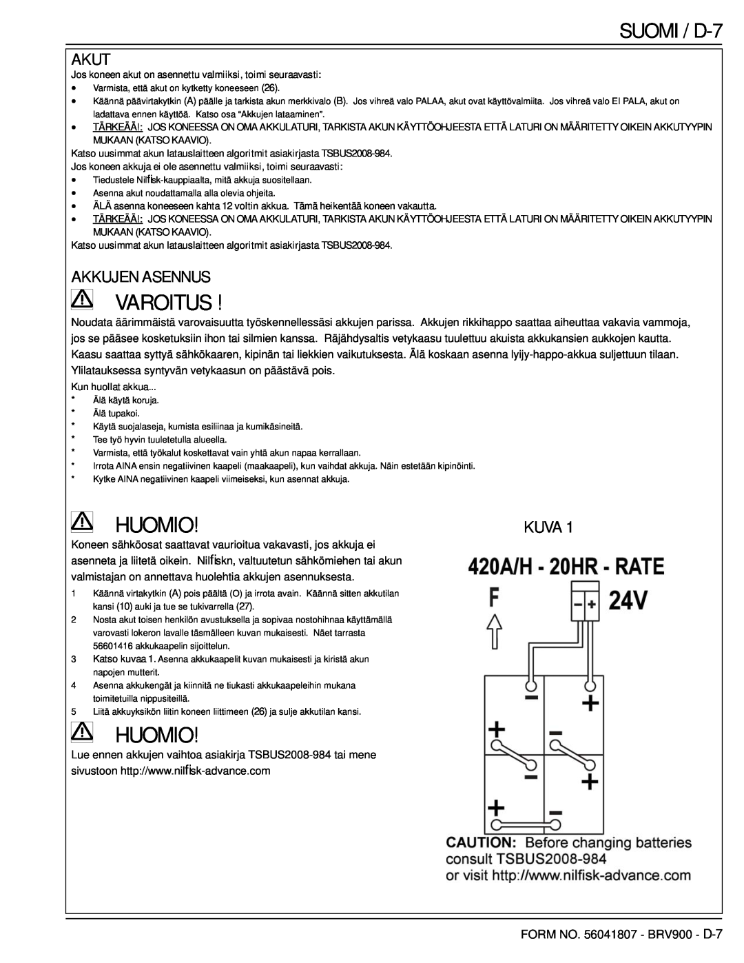 Nilfisk-Advance America 56602002 manual SUOMI / D-7, Akut, Akkujen Asennus, Kuva, Varoitus, Huomio 