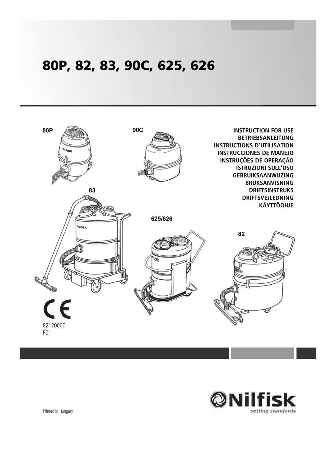 Nilfisk-Advance America 83, 82 manual 80P90C 625/626, Instruction for USE 