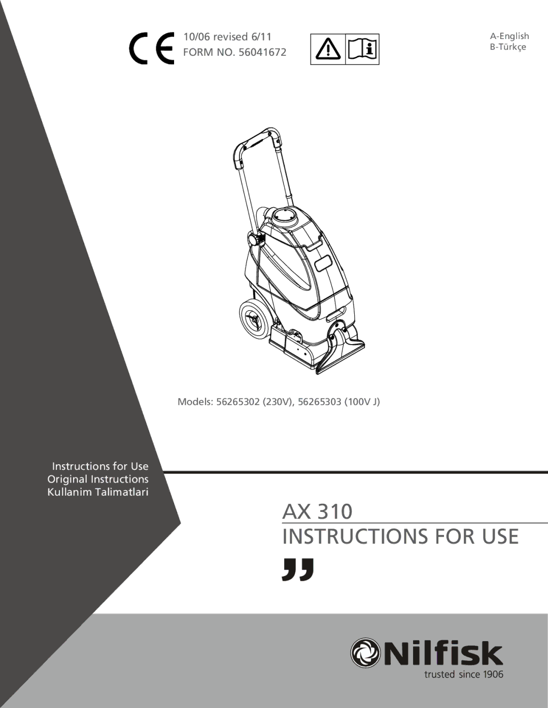 Nilfisk-Advance America AX 310 manual Instructions for USE 