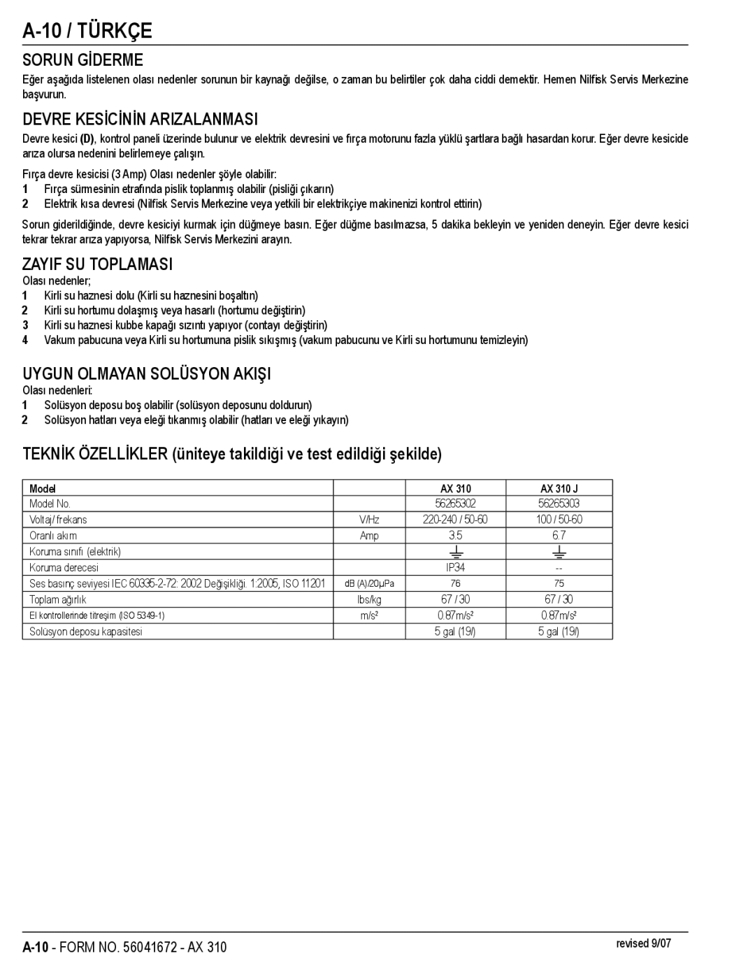 Nilfisk-Advance America AX 310 manual 10 / Türkçe, Sorun Gİderme, Devre Kesİcİnİn Arizalanmasi, Zayif SU Toplamasi 