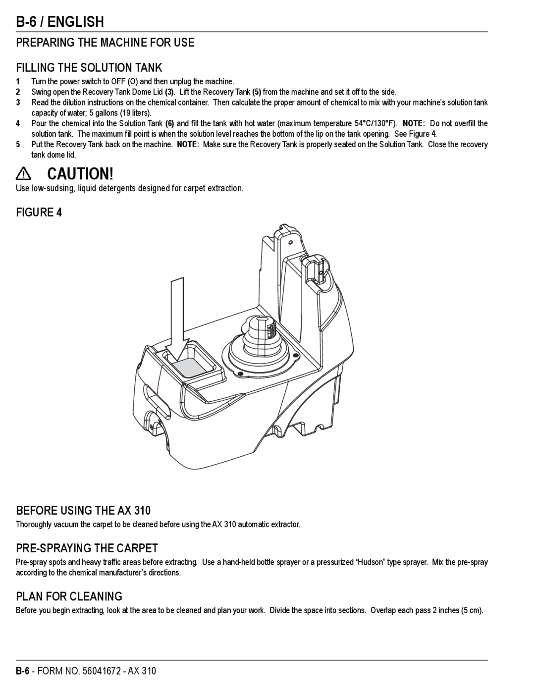 Nilfisk-Advance America AX 310 manual Preparing the Machine for USE Filling the Solution Tank, Before Using the AX 